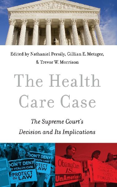 The Health Care Case