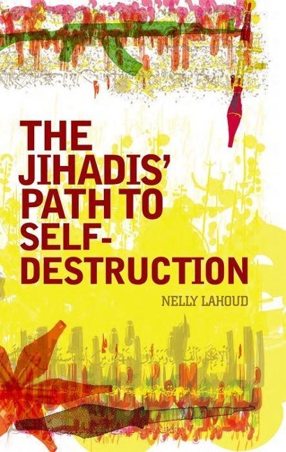 Jihadis Path to Self-Destruction