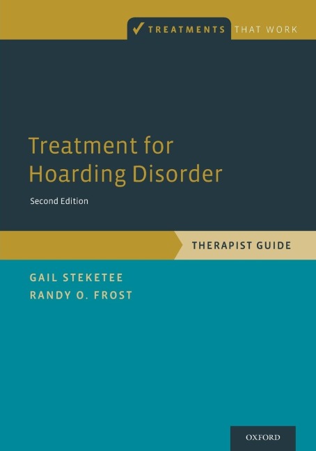 Treatment for Hoarding Disorder: Therapist Guide