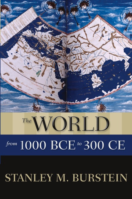 WORLD FROM 1000 BCE TO 300 CE P