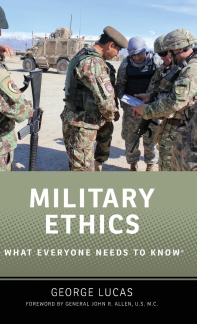 Military Ethics: What Everyone Needs to Know