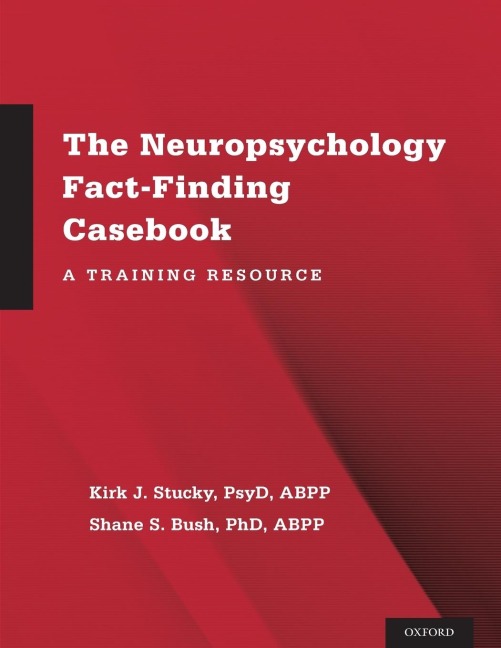 Neuropsychology Fact-Finding Casebook: A Training Resource