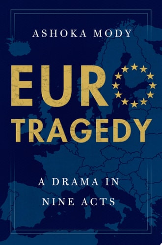 Eurotragedy A Drama in Nine Acts