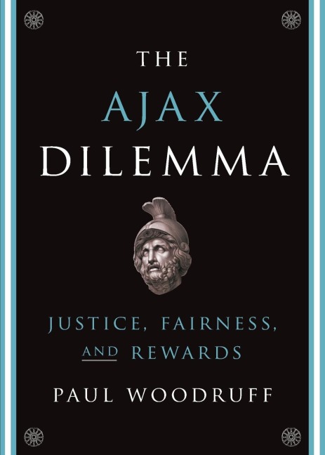 Ajax Dilemma: Justice, Fairness, and Rewards