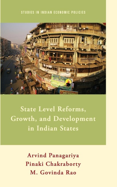 State Level Reforms, Growth, and Development in Indian States