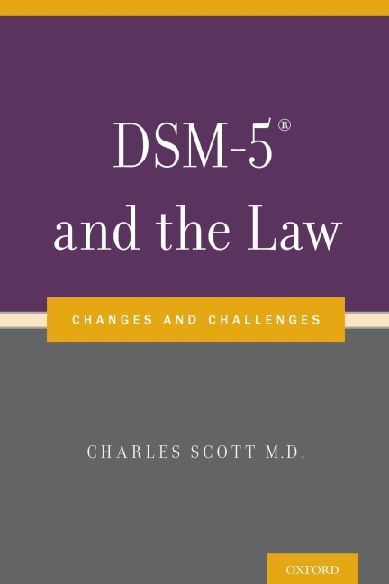 Dsm-5(r) and the Law: Changes and Challenges