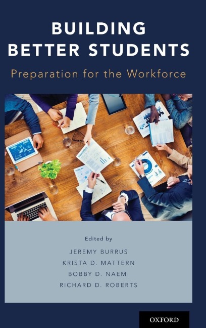 Building Better Students: Preparation for the Workforce