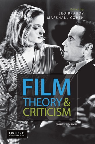 Film Theory and Criticism Introductory Readings