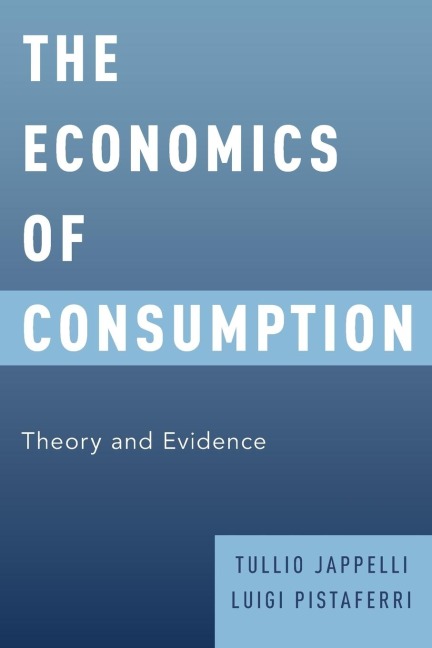 Economics of Consumption: Theory and Evidence