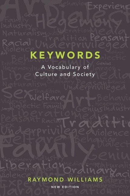 Keywords: A Vocabulary of Culture and Society