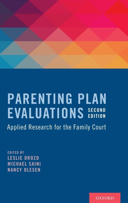 Parenting Plan Evaluations: Applied Research for the Family Court