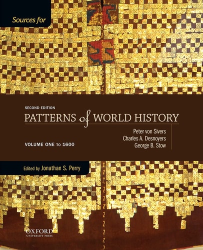 Sources for Patterns of World History: Volume One To 1600