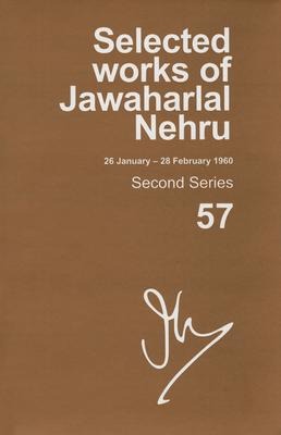 Selected Works of Jawaharlal Nehru (26 January-28 February 1960): Second Series, Vol. 57