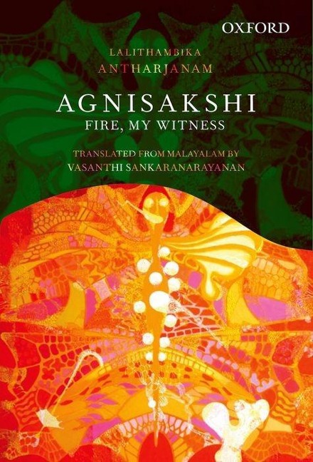 Agnisakshi =: Fire, My Witness