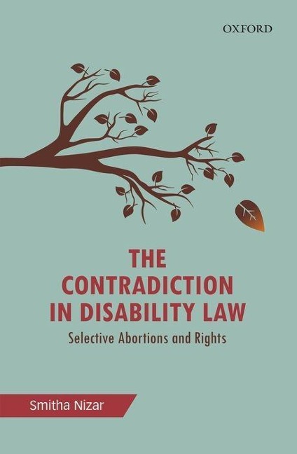 The Contradiction in Disability Law: Selective Abortions and Rights