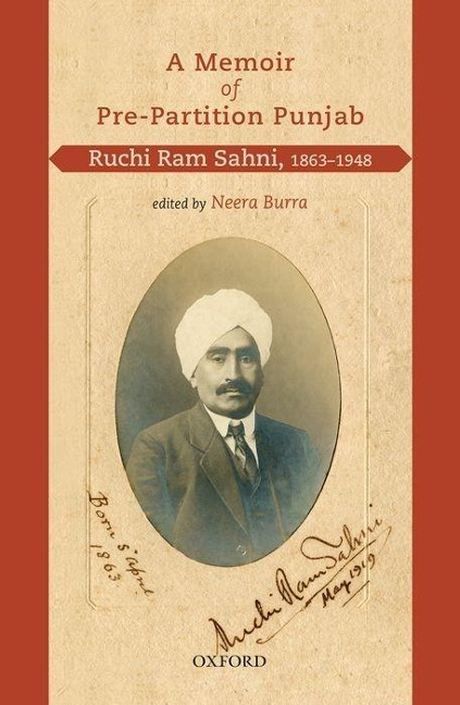A Memoir of Pre-Partition Punjab: Ruchi RAM Sahni, 1863-1948