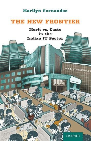 The New Frontier: Merit vs. Caste in the Indian It Sector