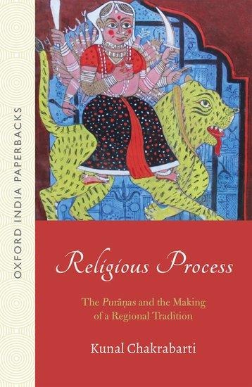 Religious Process: The Puranas and the Making of a Regional Tradition (Oip)
