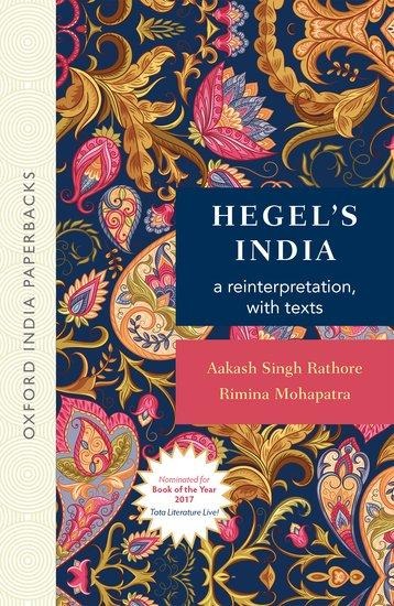 Hegels India: A Reinterpretation, with Texts (Oip)