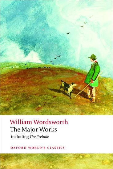 The Major Works: Including The Prelude
