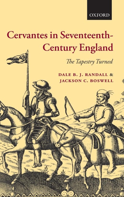 Cervantes in Seventeenth-Century England: The Tapestry Turned