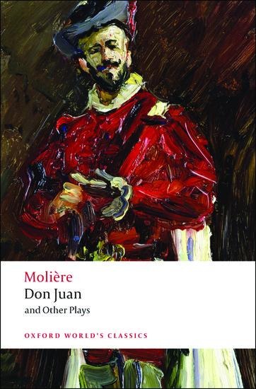 Don Juan: And Other Plays