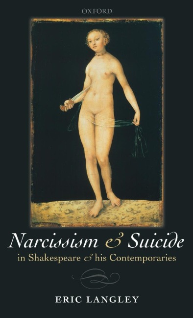 NARCISSISM & SUICIDE SHAKESP & CONTEMP C