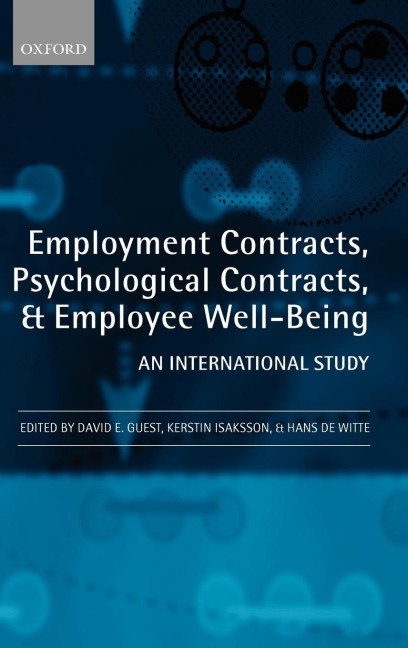 Employment Contracts, Psychological Contracts, and employee well-being: An International Study