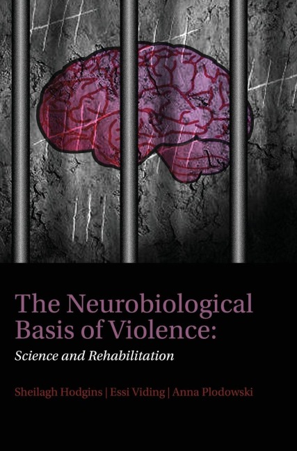 NEUROBIOLOGICAL BASIS OF VIOLENCE C