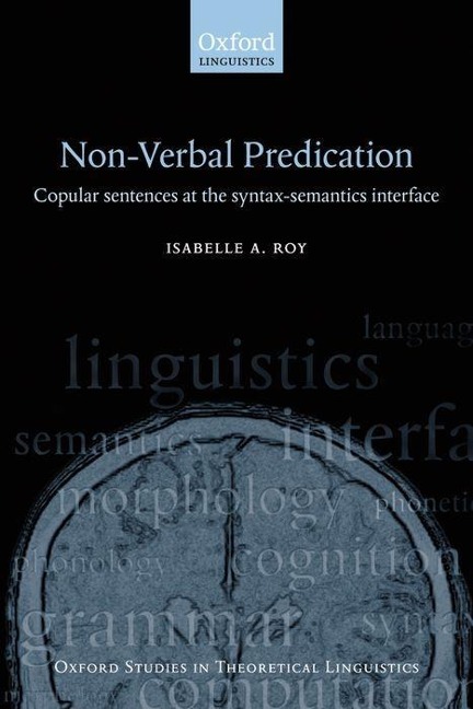 Nonverbal Predication: Copular Sentences at the Syntax-Semantics Interface