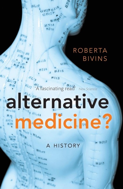 Alternative Medicine?: A History