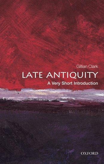 Late Antiquity: A Very Short Introduction