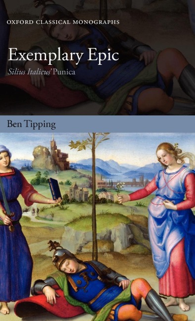 Exemplary Epic: Silius Italicus Punica