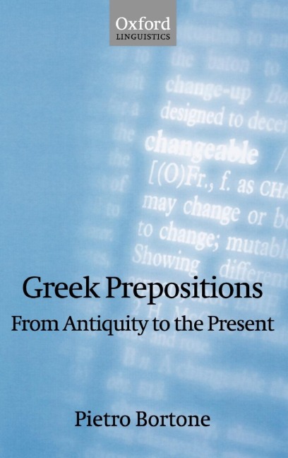 Greek Prepositions: From Antiquity to the Present