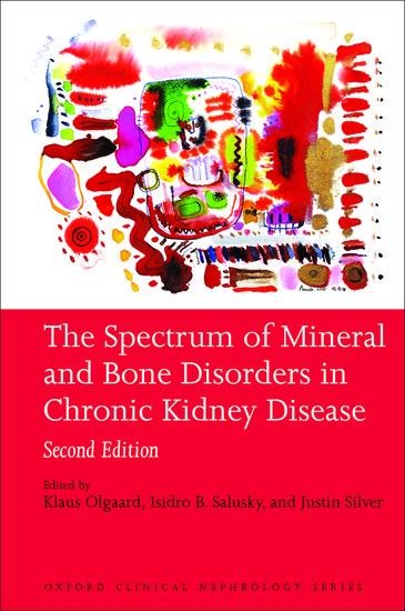 Spectrum of Mineral and Bone Disorder in Chronic Kidney Disease (Revised)