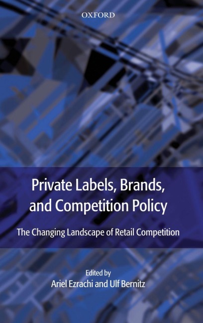 PRIV LABELS BRAND GOODS COMPET POLICY C