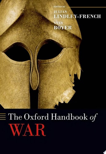 The Oxford Handbook of War