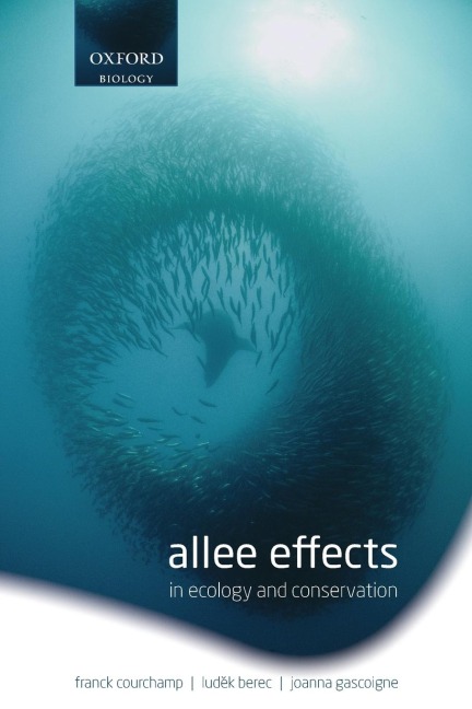 Allee Effects: In Ecology and Conservation