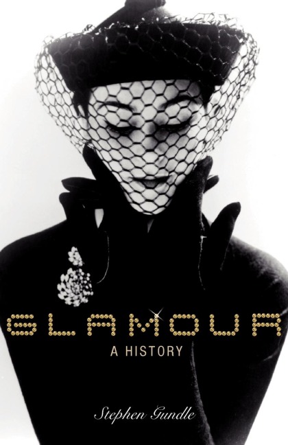 Glamour: A History