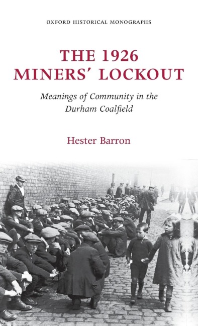 The 1926 Miners Lockout