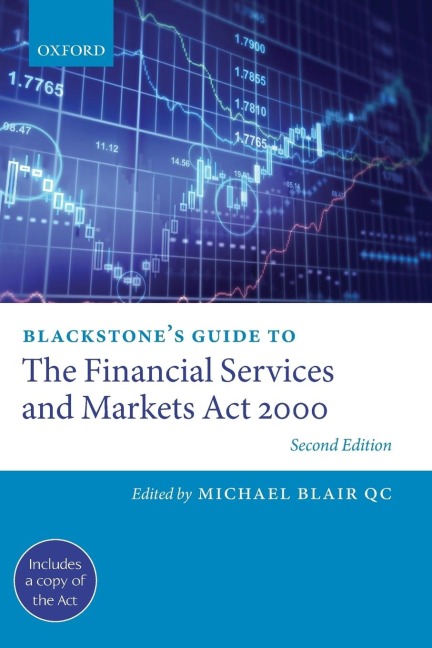 Blackstones Guide to the Financial Services and Markets ACT 2000 (Revised)