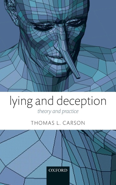 Lying and Deception: Theory and Practice