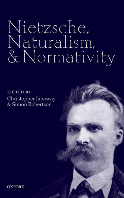 NIETZSCHE NATURALISM & NORMATIVITY C