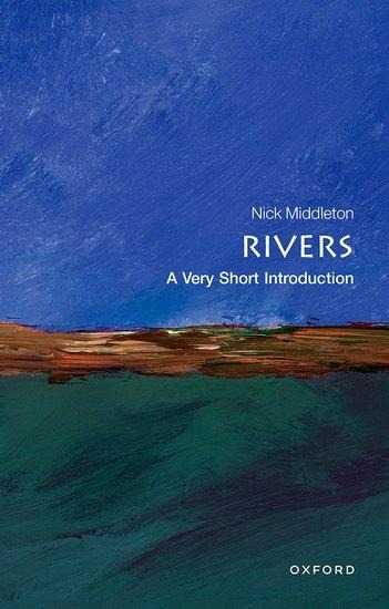 Rivers: A Very Short Introduction