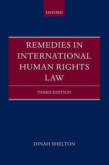 Remedies in International Human Rights Law (Revised)