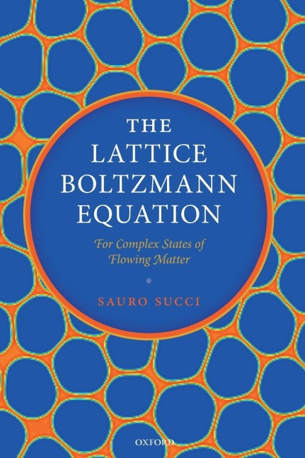 The Lattice Boltzmann Equation