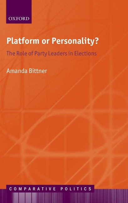 Platform or Personality?: The Role of Party Leaders in Elections
