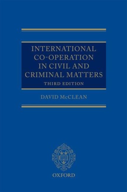International Co-Operation in Civil and Criminal Matters