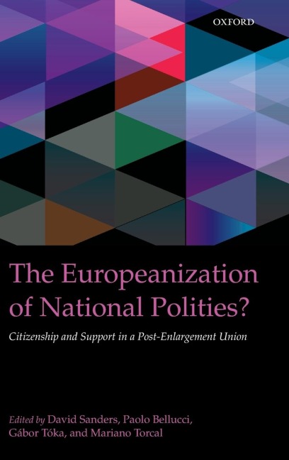 Europeanization of National Polities?: Citizenship and Support in a Post-Enlargement Union