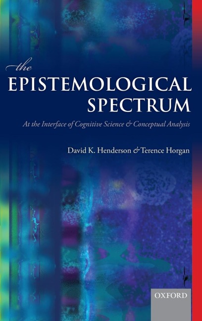 Epistemological Spectrum: At the Interface of Cognitive Science and Conceptual Analysis